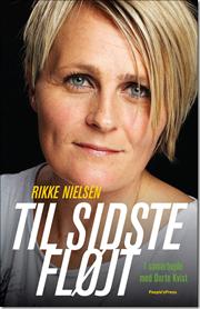 Rikke Nielsen - Til sidste fløjt - 2012